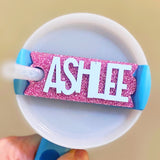 Personalized Name Tumbler Topper // Glitter